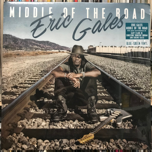 ERIC GALES - MIDDLE OF THE ROAD - BLUE VINYL